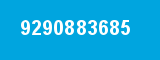 9290883685 9290883685