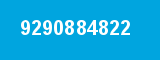 9290884822 9290884822