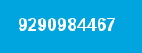 9290984467