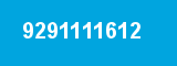 9291111612