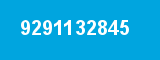 9291132845 9291132845