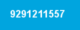 9291211557