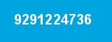9291224736 9291224736