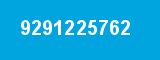 9291225762 9291225762