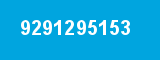9291295153 9291295153