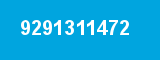 9291311472 9291311472