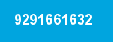 9291661632 9291661632