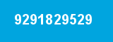 9291829529 9291829529
