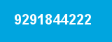 9291844222