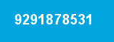 9291878531 9291878531