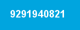 9291940821 9291940821