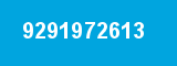 9291972613 9291972613