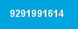9291991614 9291991614