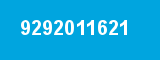 9292011621 9292011621