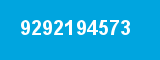 9292194573