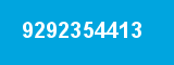 9292354413
