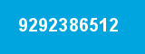 9292386512 9292386512