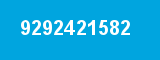 9292421582 9292421582