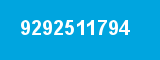 9292511794 9292511794