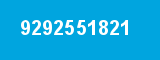 9292551821