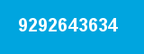 9292643634 9292643634
