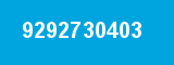 9292730403