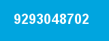 9293048702 9293048702