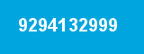 9294132999