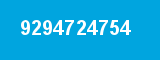 9294724754