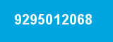 9295012068 9295012068