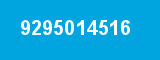 9295014516