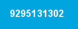 9295131302