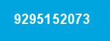 9295152073