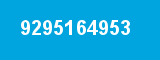 9295164953 9295164953