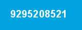 9295208521