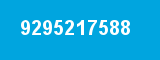 9295217588