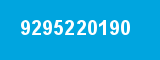 9295220190