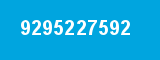 9295227592