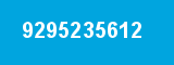 9295235612