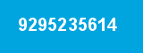 9295235614