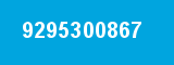 9295300867