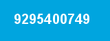 9295400749