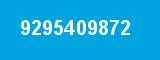 9295409872