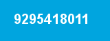 9295418011