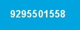 9295501558