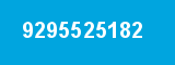 9295525182 9295525182