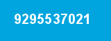 9295537021