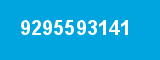 9295593141