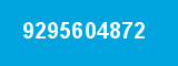 9295604872