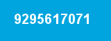 9295617071